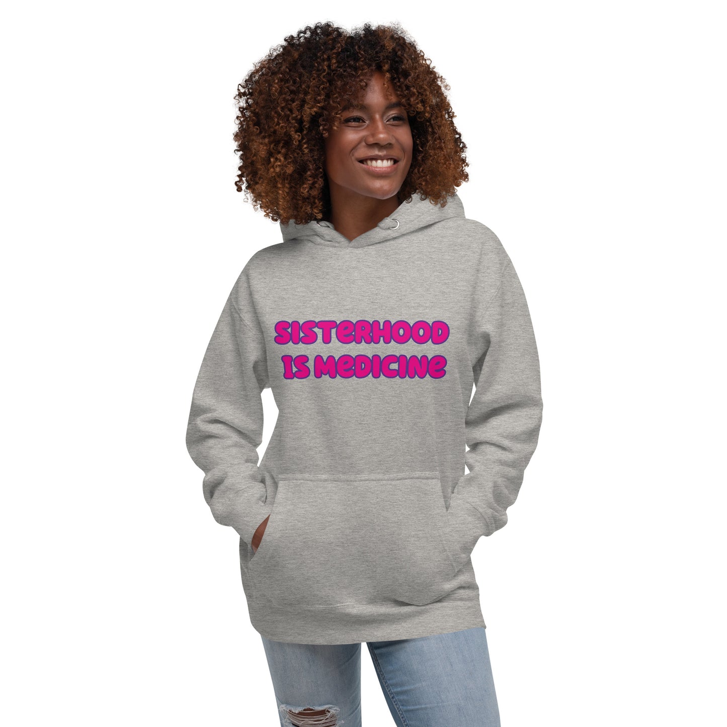 Sisterhood Is Medicine Hoodie