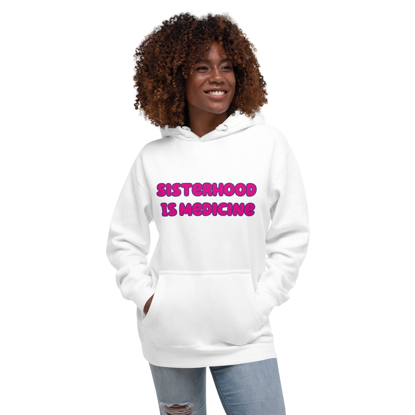 Sisterhood Is Medicine Hoodie