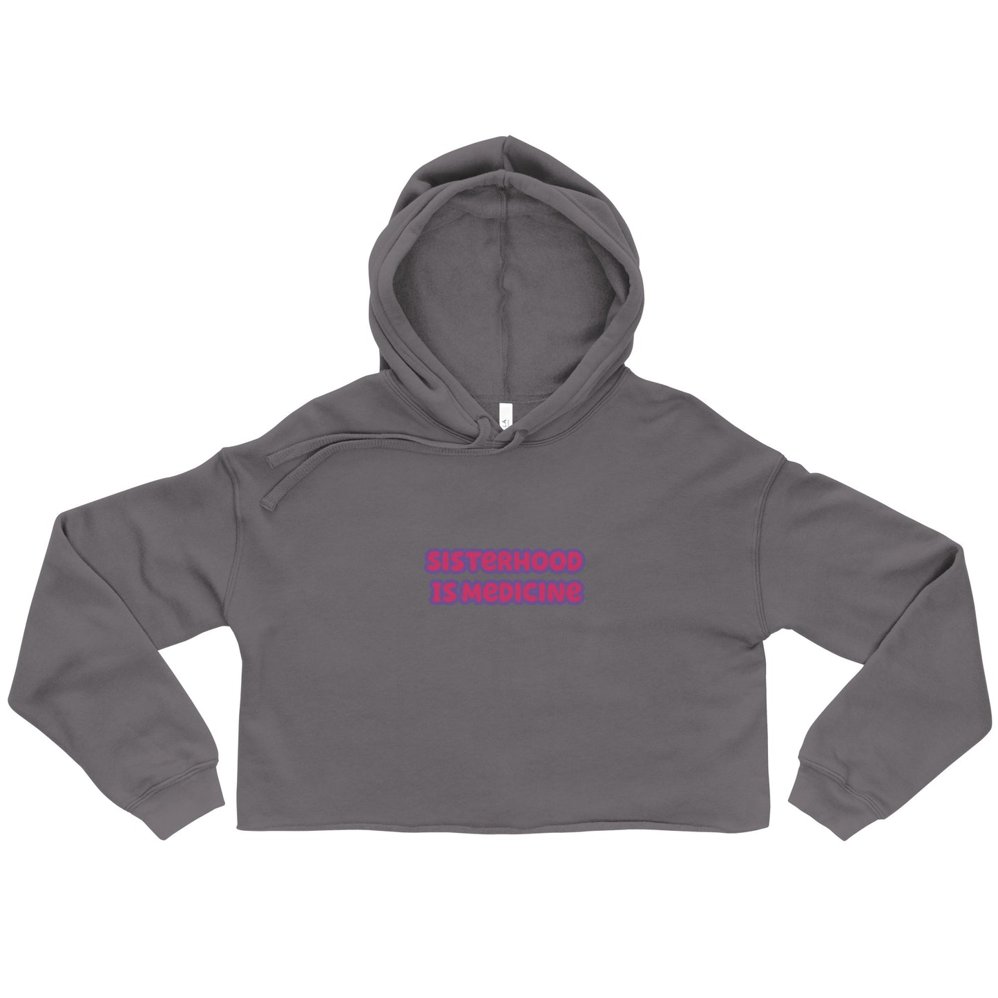 SISTERHOOD IS MEDICINE Crop Hoodie