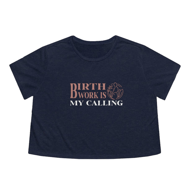 Birth Is My Calling Flowy Cropped Tee