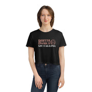 Birth Is My Calling Flowy Cropped Tee