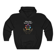 What that Heart Do Tho? Unisex Hooded Sweatshirt
