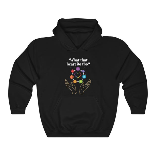 What that Heart Do Tho? Unisex Hooded Sweatshirt
