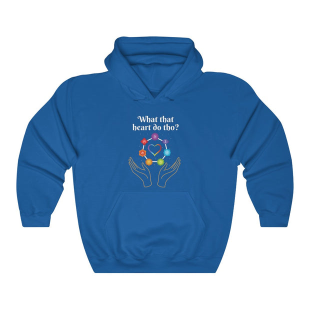 What that Heart Do Tho? Unisex Hooded Sweatshirt