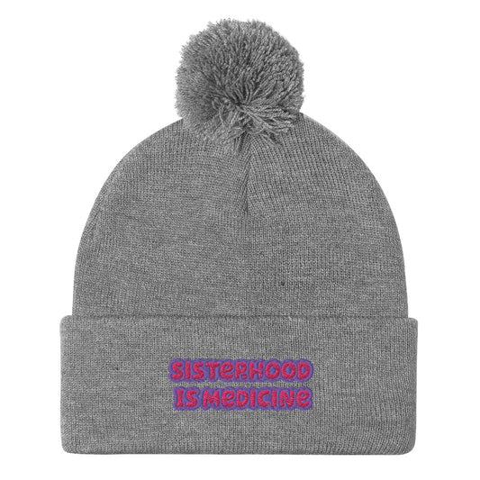 Sisterhood Is Medicine Beanie