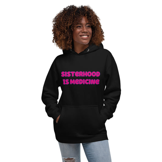 Sisterhood Is Medicine Hoodie