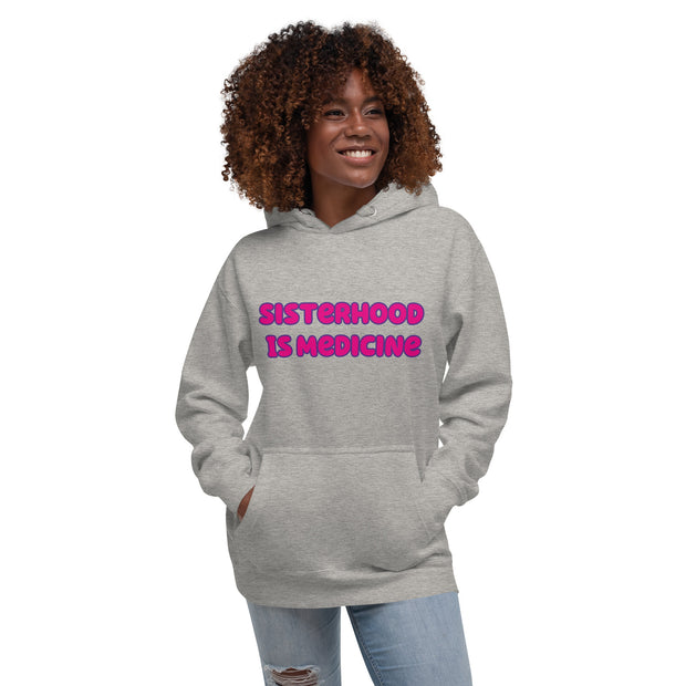 Sisterhood Is Medicine Hoodie
