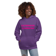 Sisterhood Is Medicine Hoodie