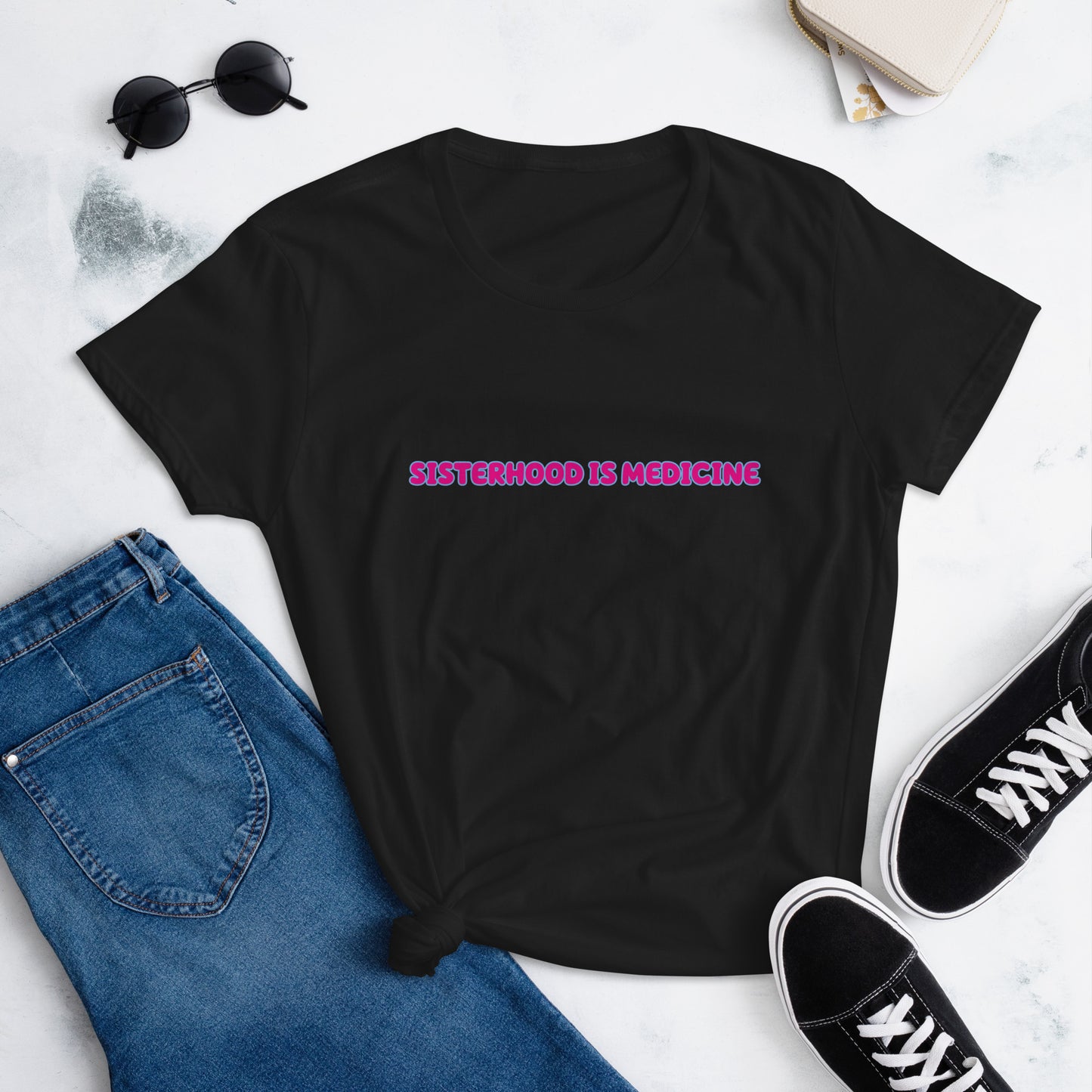 SISTERHOOD IS MEDICINE T-SHIRT
