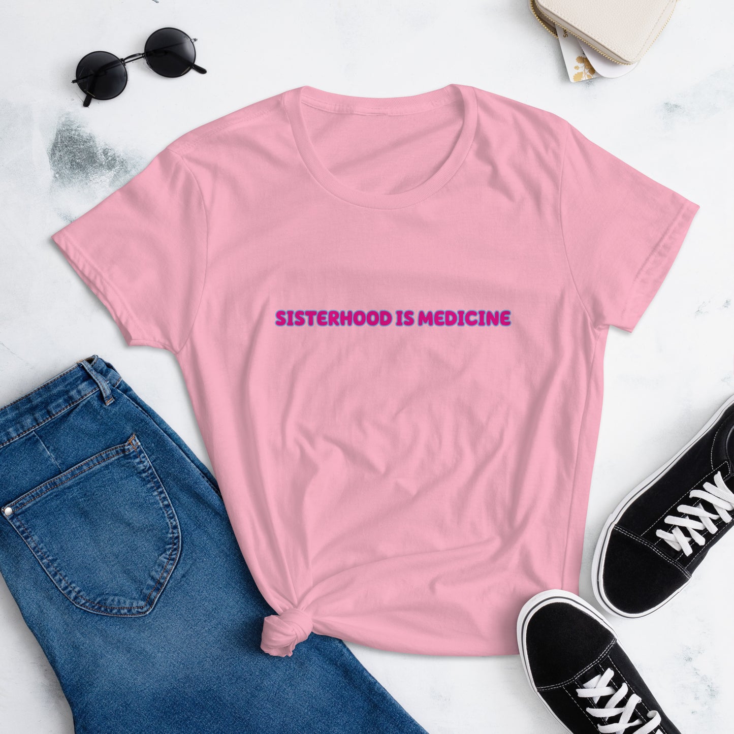 SISTERHOOD IS MEDICINE T-SHIRT